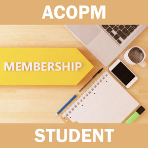 ACOPM Student Membership